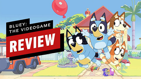 Bluey - The Videogame Video Review