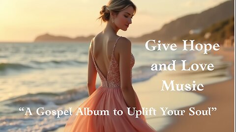 Album #3 🎵A Gospel Album to Uplift Your Soul/Let the lyrics inspire you/Let the melodies calm you.
