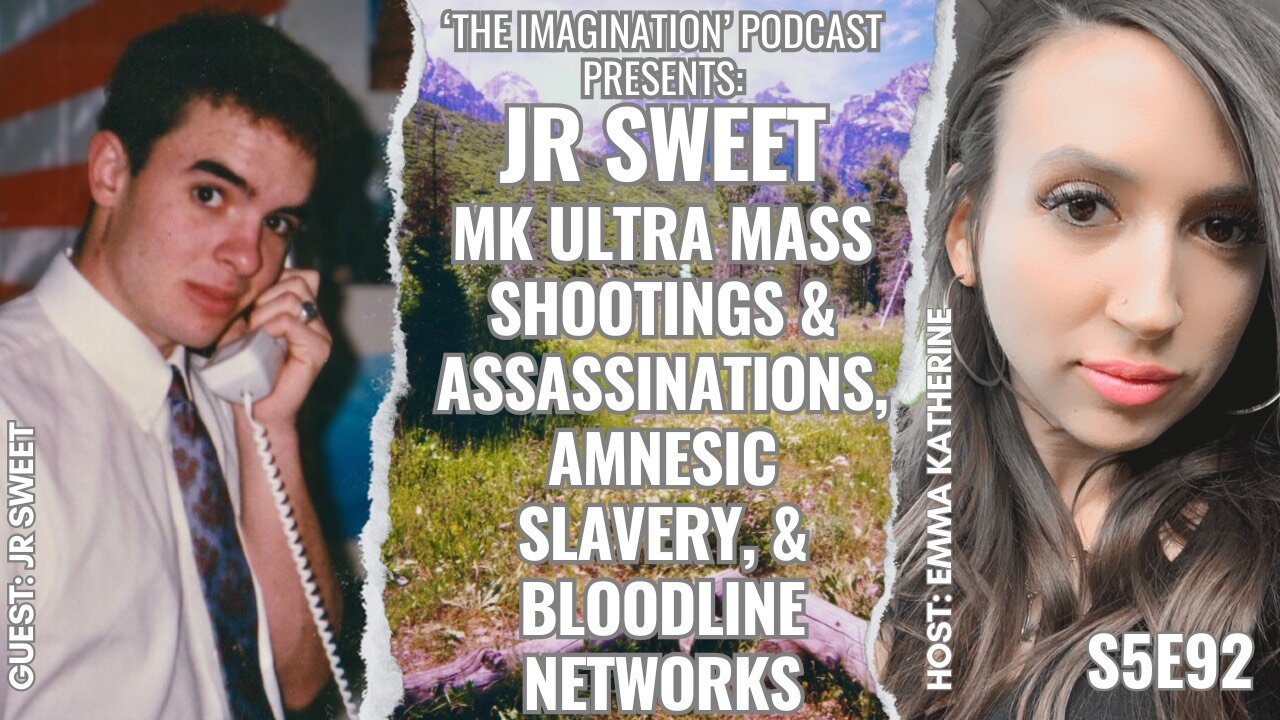 S5E92 | JR Sweet - MK ULTRA Mass Shootings & Assassinations, Amnesic Slavery, & Bloodline Networks