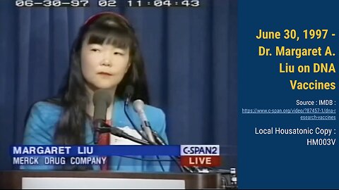 June 30, 1997 - Dr. Margaret A. Liu on DNA Vaccines (source : C-SPAN)