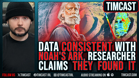 Data CONSISTENT With NOAH'S ARK, Researcher Claims THEY FOUND IT, Pole Shift May Create GREAT FLOOD