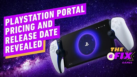 New PlayStation Portal Details, Pricing and More Revealed - IGN Daily Fix