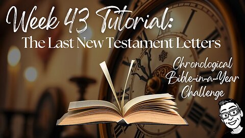 Week 43 Tutorial: The Last New Testament Letters (1–2 Peter; Jude; 1–3 John)