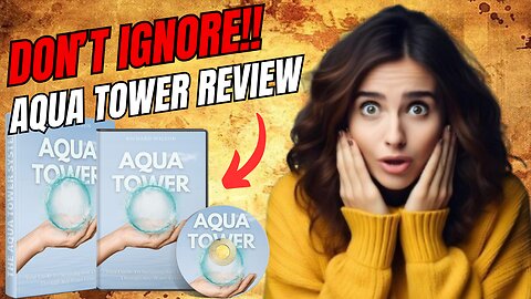 AQUA TOWER REVIEW - ((❌Don't Ignore!!❌)) - Get Aqua Tower - Aqua Tower - Aqua Tower Water System