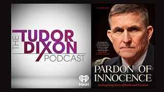 The Tudor Dixon Podcast: Exposing the Deep State with General Mike Flynn
