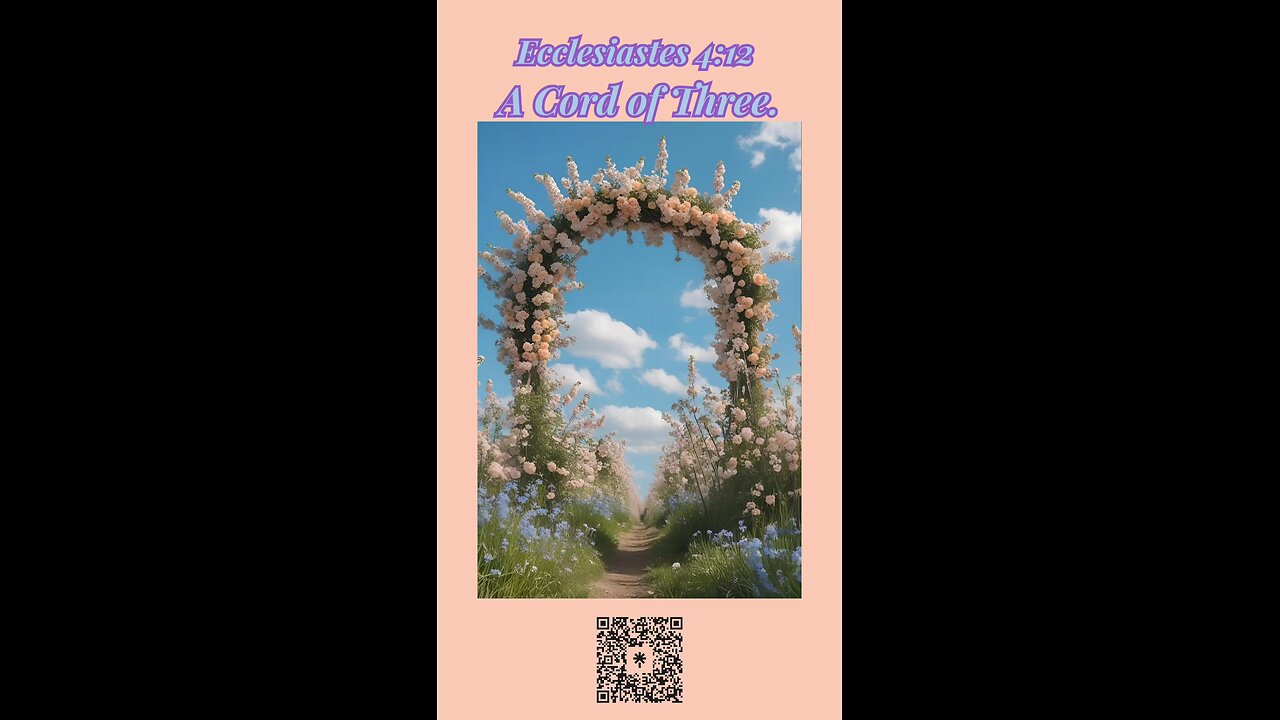 🌸 A cord of three strands is not quickly broken – Ecclesiastes 4:12.