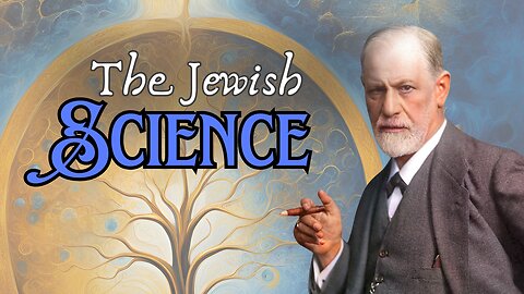 The Jewish Science: Exploring the Kabbalistic Roots of Modern Psychology