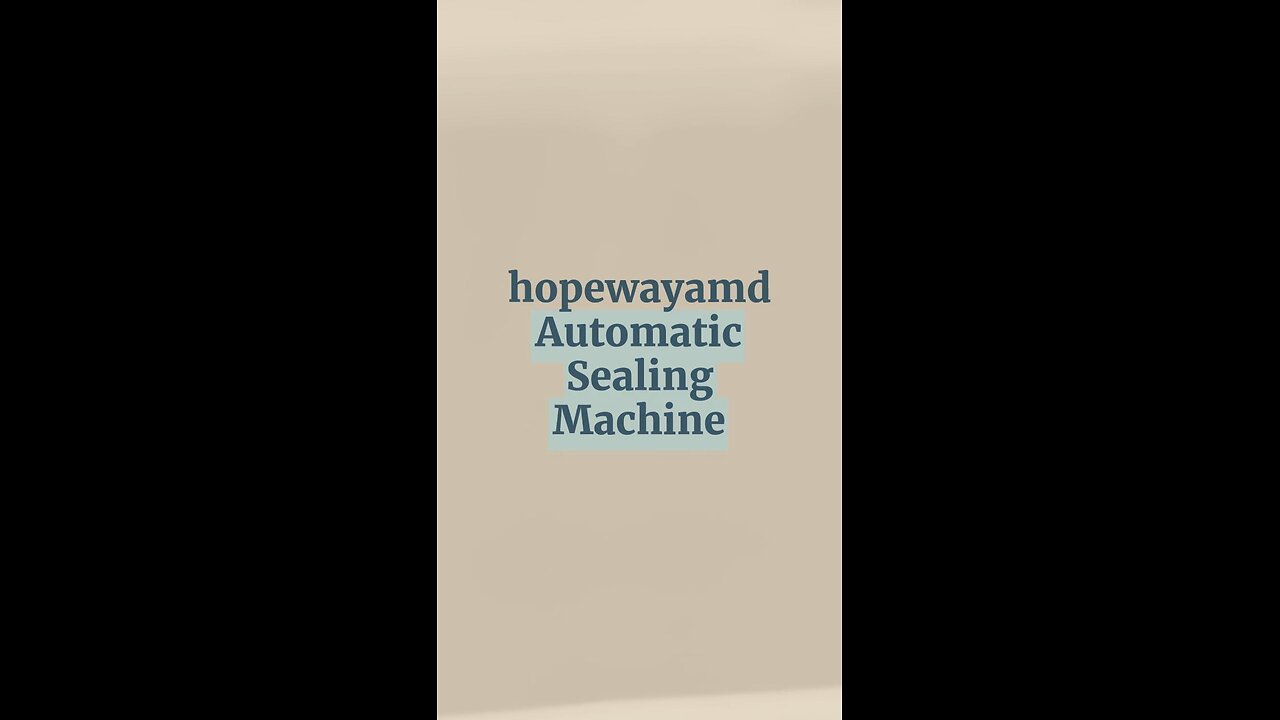 Discover the hopewayamd Automatic Sealing Machine