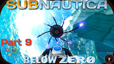 Subnautica: Below Zero Play Through - Part 9