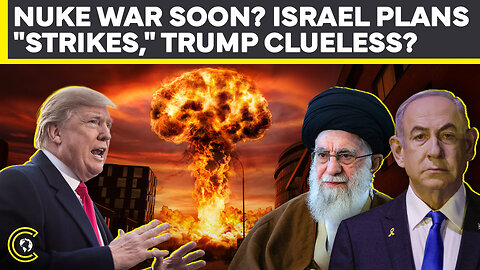 US Intel Reveals Israel Moving Missiles & Jets To Hit Iran’s Nuclear Sites | Rubio Says... | CLRCUT