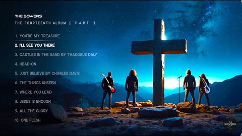 🌿 THE SOWERS - The Fourteenth Album _ Full Album Christian Hard Rock Songs