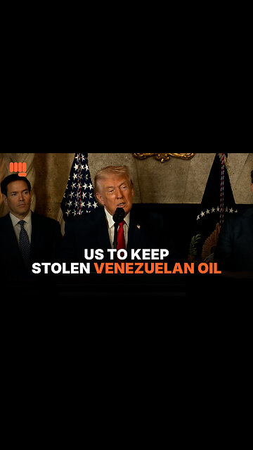 US TO KEEP STOLEN VENEZUELAN OIL