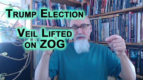 Positive Outcomes From Trump Election: Dialogue Between Russia & United States, Veil Lifted on ZOG