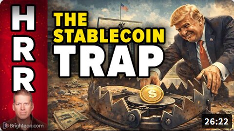 The Stablecoin TRAP is Being Set by Trump