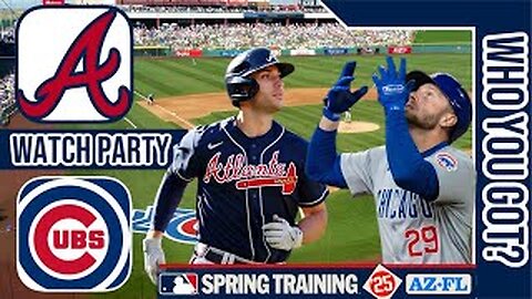 Atlanta Braves vs Chicago Cubs | Live Play by Play | Spring Training | #mlb 3-24-25 ⚾🔥