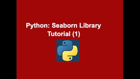 63. Python: Seaborn Library Tutorial (1)