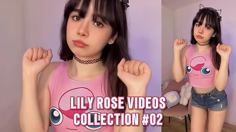 Lily Rose InstaGram TikTock Collections #02 2K HD