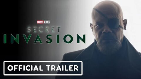 Marvel Studios’ Secret Invasion - Official Trailer (2023) Samuel L. Jackson