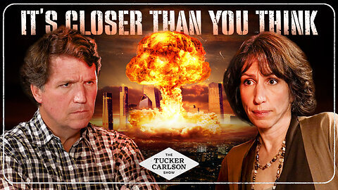 The Tucker Carlson Show | Ivana Hughes Discusses Nuclear War