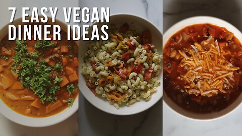 7 Plant Based Dishes Under 30 Minutes