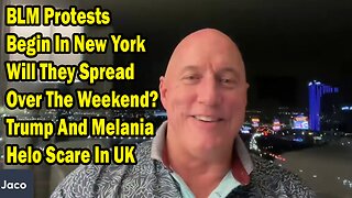 Michael Jaco Update Sep 20: "BLM Protests Begin In New York Will They Spread Over The Weekend? Trump And Melania Helo Scare In UK"