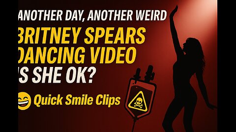 Another day, another weird Britney Spears dancing video. Is she OK? Clips...