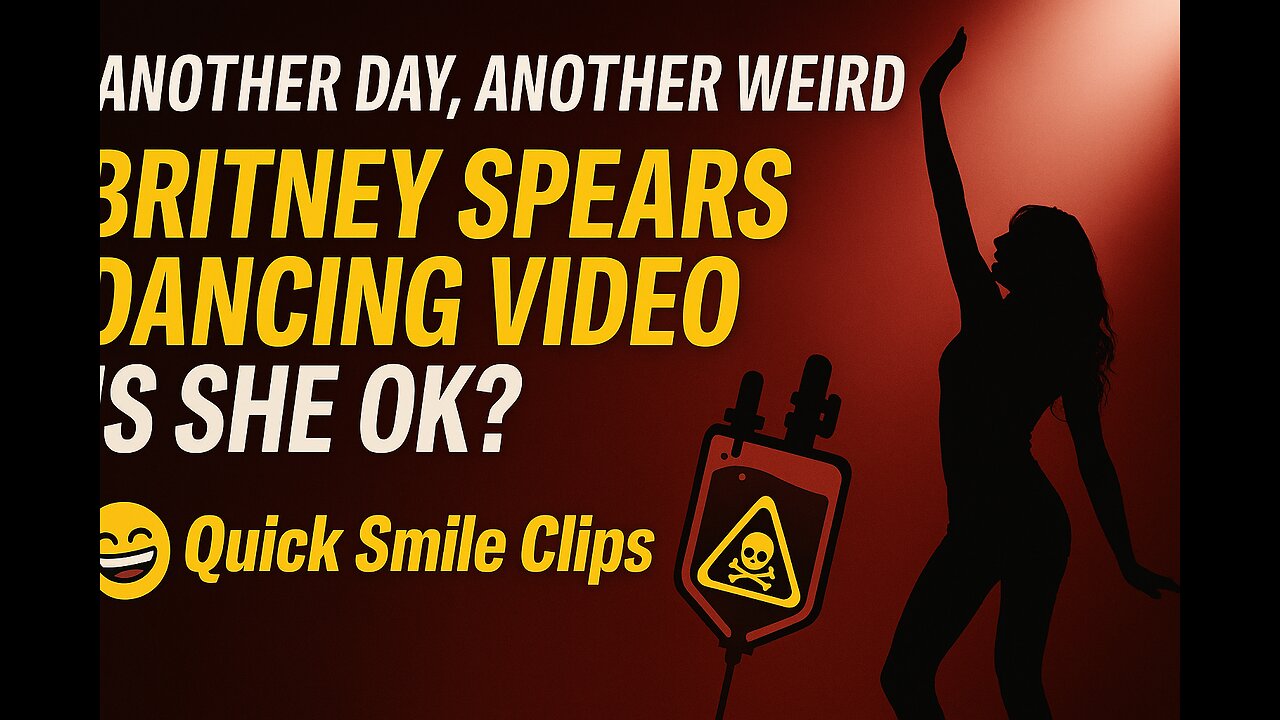 Another day, another weird Britney Spears dancing video. Is she OK? Clips...