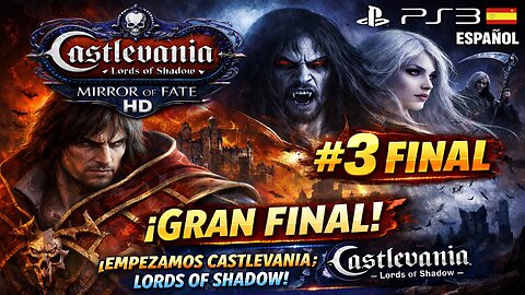 Castlevania: Lords Of Shadow - Mirror Of Fate HD | Español #3 Final | PlayStation 3 Gameplay