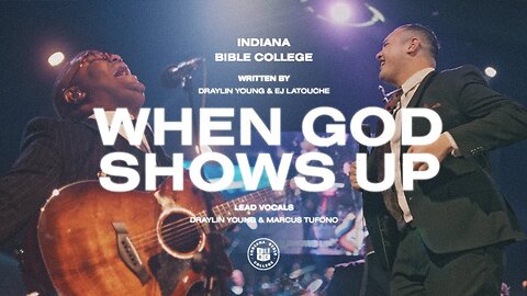 Draylin Young - When God Shows Up feat. EJ Latouche [Official Video]