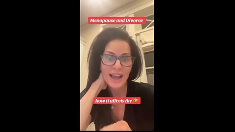Menopause and Divorce