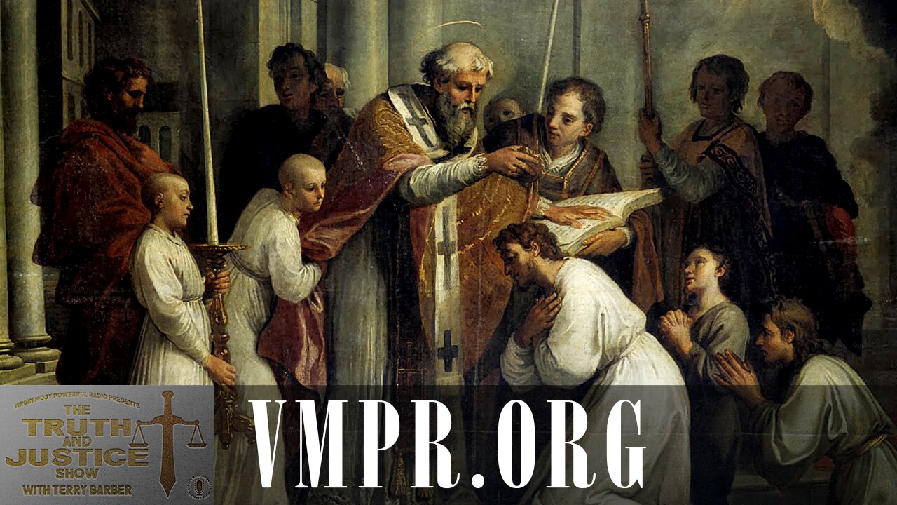 24 Oct 25, The Truth & Justice Show: Friday with the Fathers: Saint Augustine, Part 2