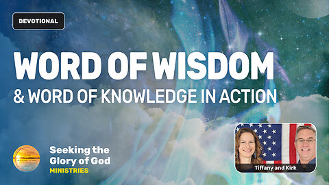 Word of Wisdom & Word of Knowledge in Action (HOLY SPIRIT GIFTS) - Tiffany Root & Kirk VandeGuchte