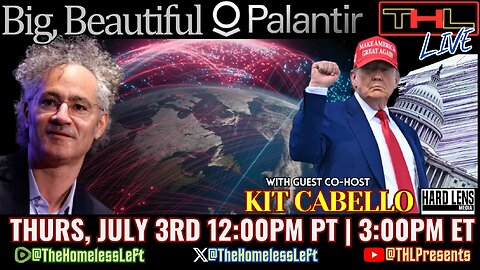 BREAKING: House Votes on Trump's War Bill w guest co-host Hard Lens Media's KIT CABELLO, Nipah Virus July 4 False Flag Event, RFK Jr. Wants Pharma Ads to Lie Less | THL LIVE Thurs, July 3rd 12:00pm PDT