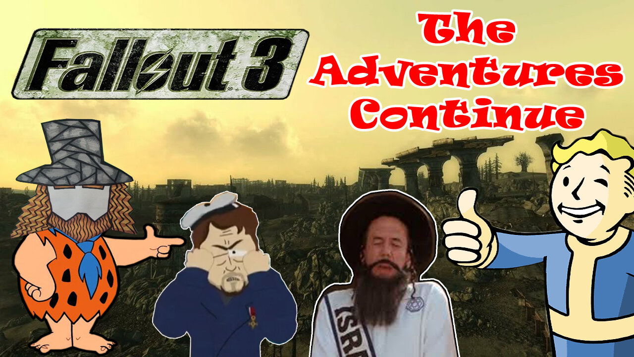 Fallout 3 - The Adventures Continue