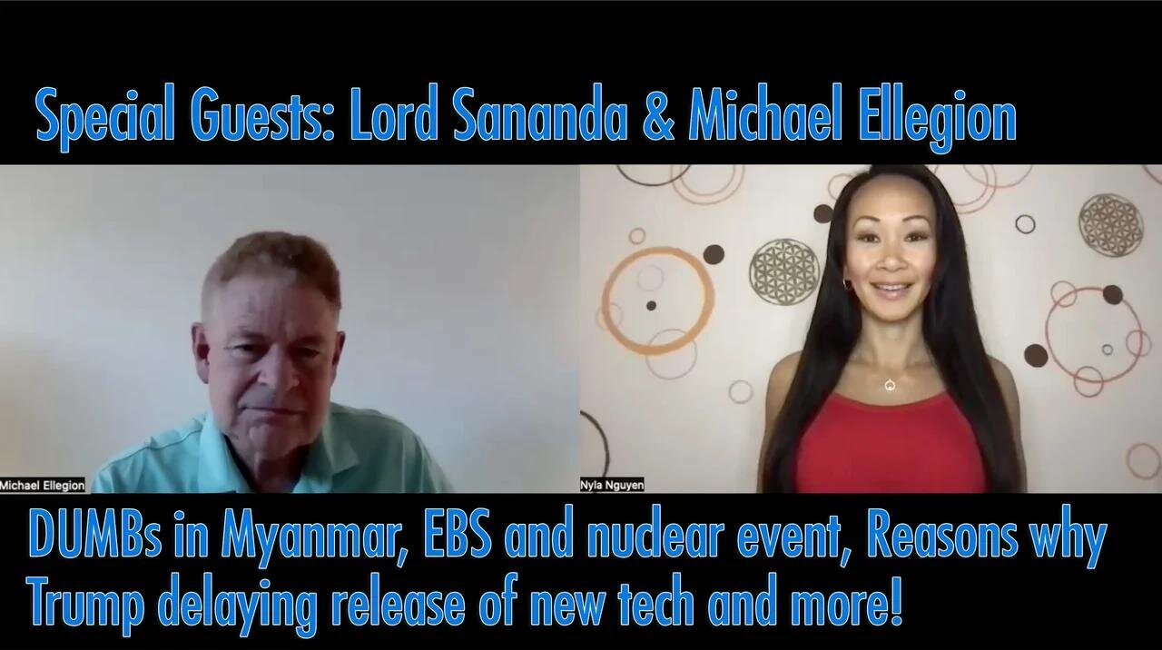 DUMBs in Myanmar, EBS and nuclear event, Reasons why Trump delaying release of new tech and more