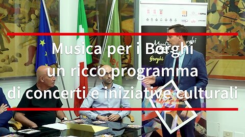 Musica per i Borghi un ricco programma di concerti e iniziative culturali