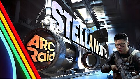 ARC RAIDERS Stella Montis MAYHEM!