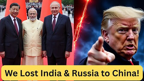 Trump Insults China 😮 | Says “We Lost Russia & India” After SCO Summit With Xi, Putin & Modi
