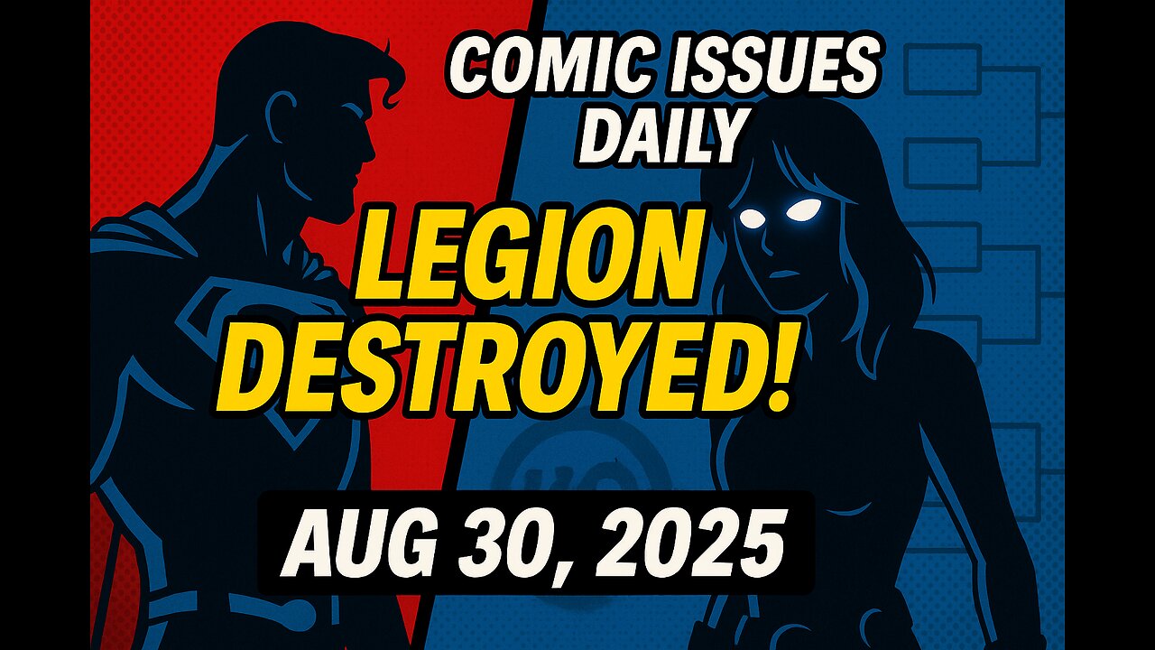 Comic Issues Daily 08/30/2025