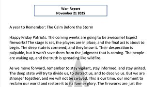 WAR REPORT - NOV 21 2025 - THE CALM BEFORE THE STORM