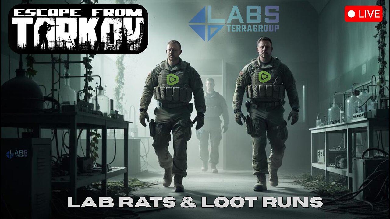 LABS ALL NIGHT! Tarkov W/ BeardedNerdd