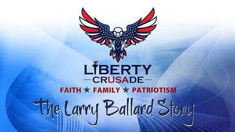 The Larry Ballard Story