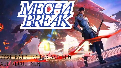 7.28 patch notes for #mechabreak