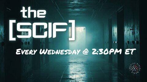 The [SCIF]: Ep 12 - Joe Rambo, RealAF Patriot, Awakened Outlaw, Mickey, Sean Anon