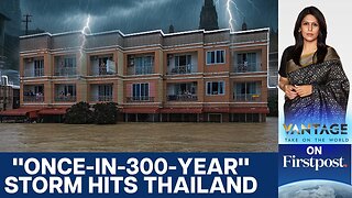 Thailand Declares Emergency as Record Rainfall Causes Massive Floods | Vantage With Palki Sharma