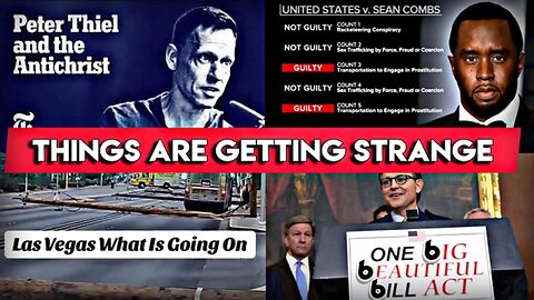 Strange Events: Vegas Powerlines, Diddy's Verdict, Peter Theil Antichrist & the 666 Bill