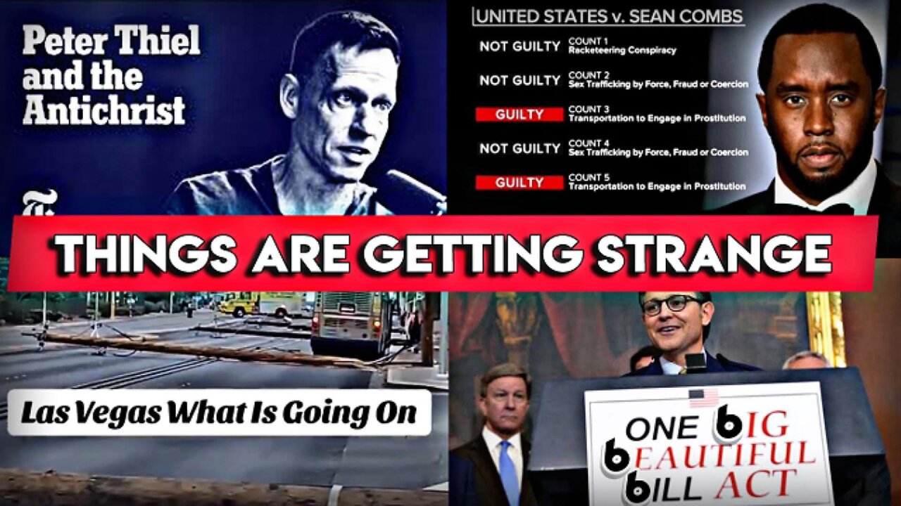 Strange Events: Vegas Powerlines, Diddy's Verdict, Peter Theil Antichrist & the 666 Bill