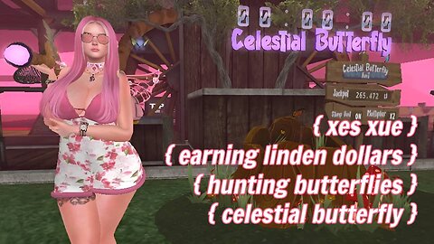 Get Free Lindens by Hunting Butterflies with Celestial Butterfly LIVE!