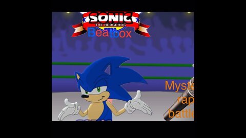 Mystery rap battles. Sonic rap box solo 2