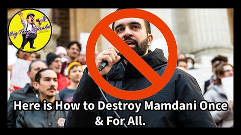 Episode 174 : Here is How to Destroy Mamdani Once & For All.